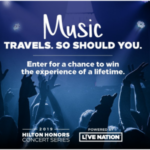 Hilton - 免费加入希尔顿会员，赢取5日豪华双人游(机票及酒店)+私人音乐会门票