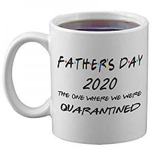 One Day Only！LEXPON Father's Day 2020 The One Where We Were Quarantined 11 oz Coffee Mug now 50.0%..