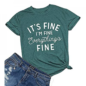 40.0% off It’s Fine I’m fin Everything is Fine Graphic T Shirt Women Cute Summer Short Sleeve T-Sh..