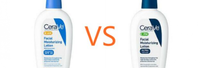 CeraVe AM vs. PM Facial Moisturizing Lotion: Ingredients/Difference/Reviews