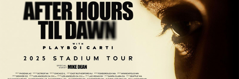 2025年The Weeknd「After Hours Til Dawn」演唱会全攻略(时间表+购票渠道+抢票技巧+票价+新歌单)