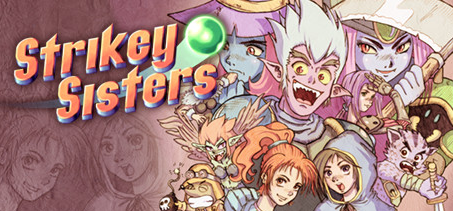 《打击姐妹花》- <Strikey Sisters> 《打击姐妹花》-<Strikey Sisters>