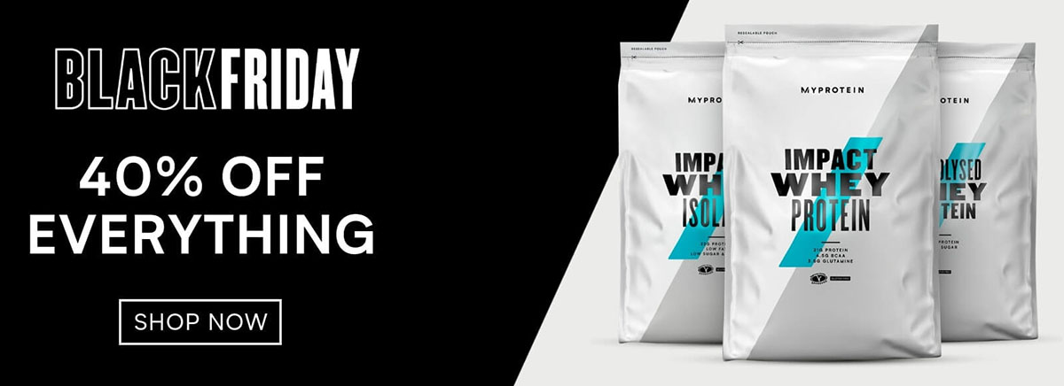 Myprotein 2018 Black Friday Deal Myprotein 2018 Black Friday Deal