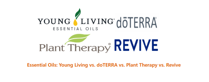 Young Living vs. doTERRA vs. Plant Therapy vs. Revive: Who Wins the Essential Oil Brand Showdown?