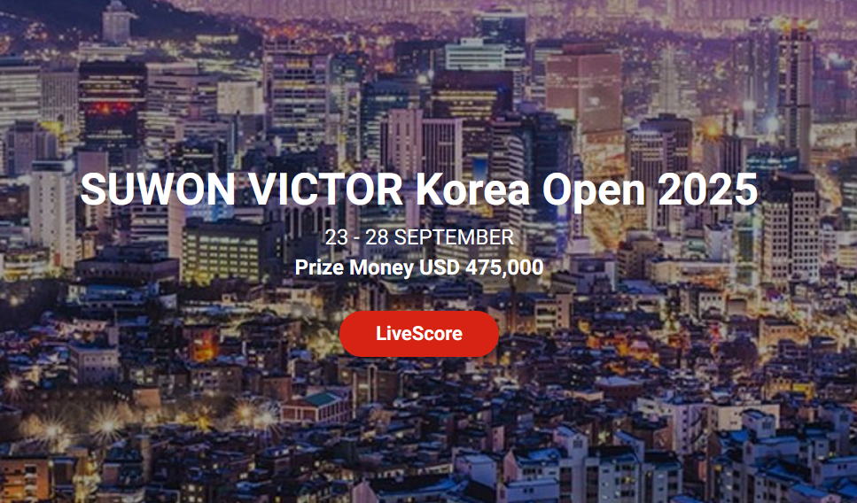 2025韩国羽毛球公开赛赛程、购票及看直播/回放渠道（签表+奖金和积分+票价及订票网站）