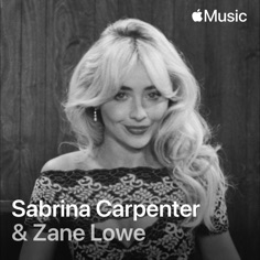 Sabrina Carpenter: The Zane Lowe Interview - The pop star delves deep into her LP Man’s Best Friend.